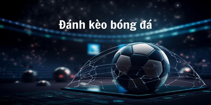 Cách đọc kèo bóng đá về cơ bản không quá phức tạp